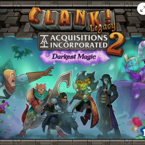 Clank! Legacy Acquisitions Incorporated 2 Darkest Magic New in Shrink